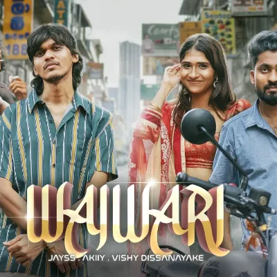 Jayss, AKIIY, Vishy Dissanayake Waiwari (Savari 2)